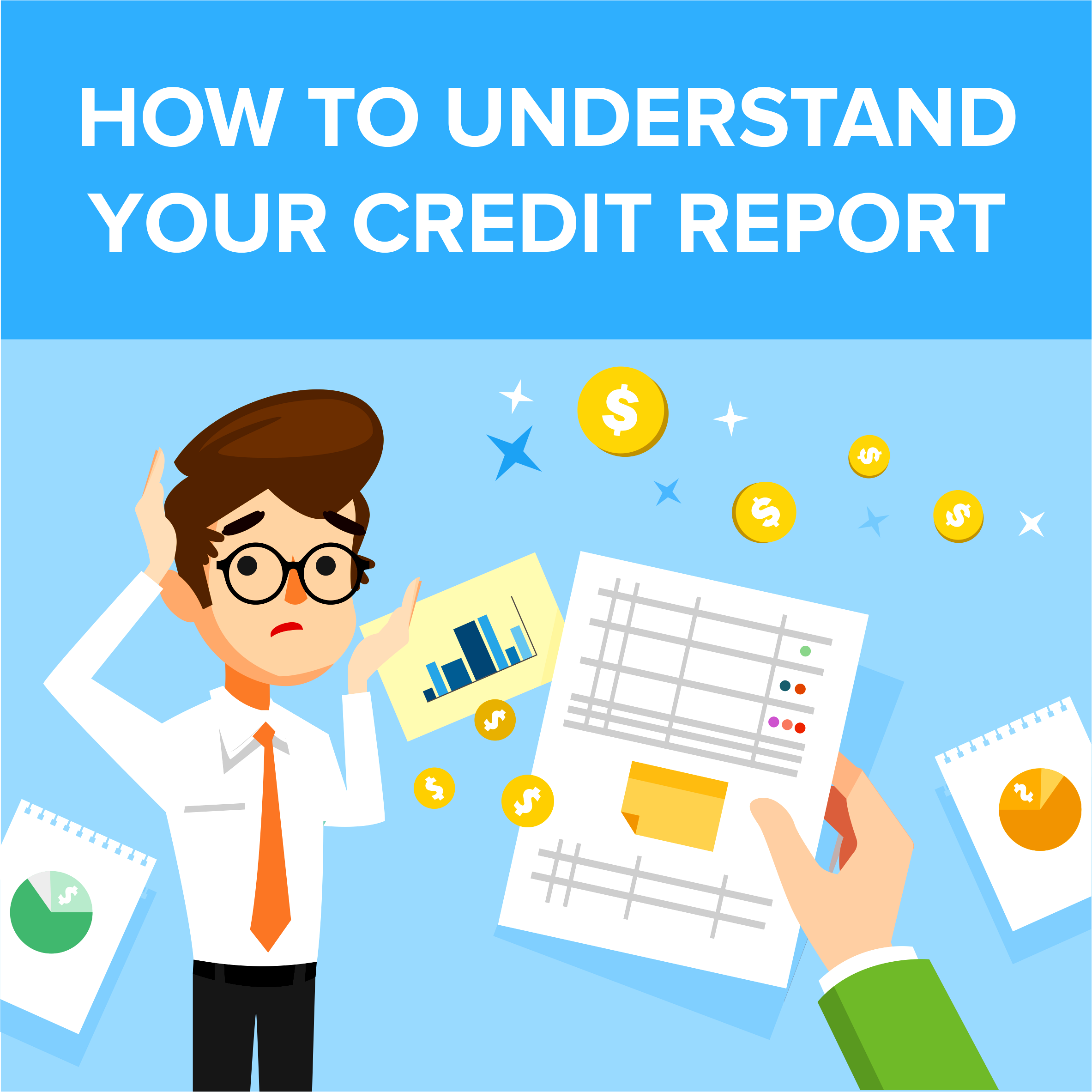 How to Understand Your Credit Report