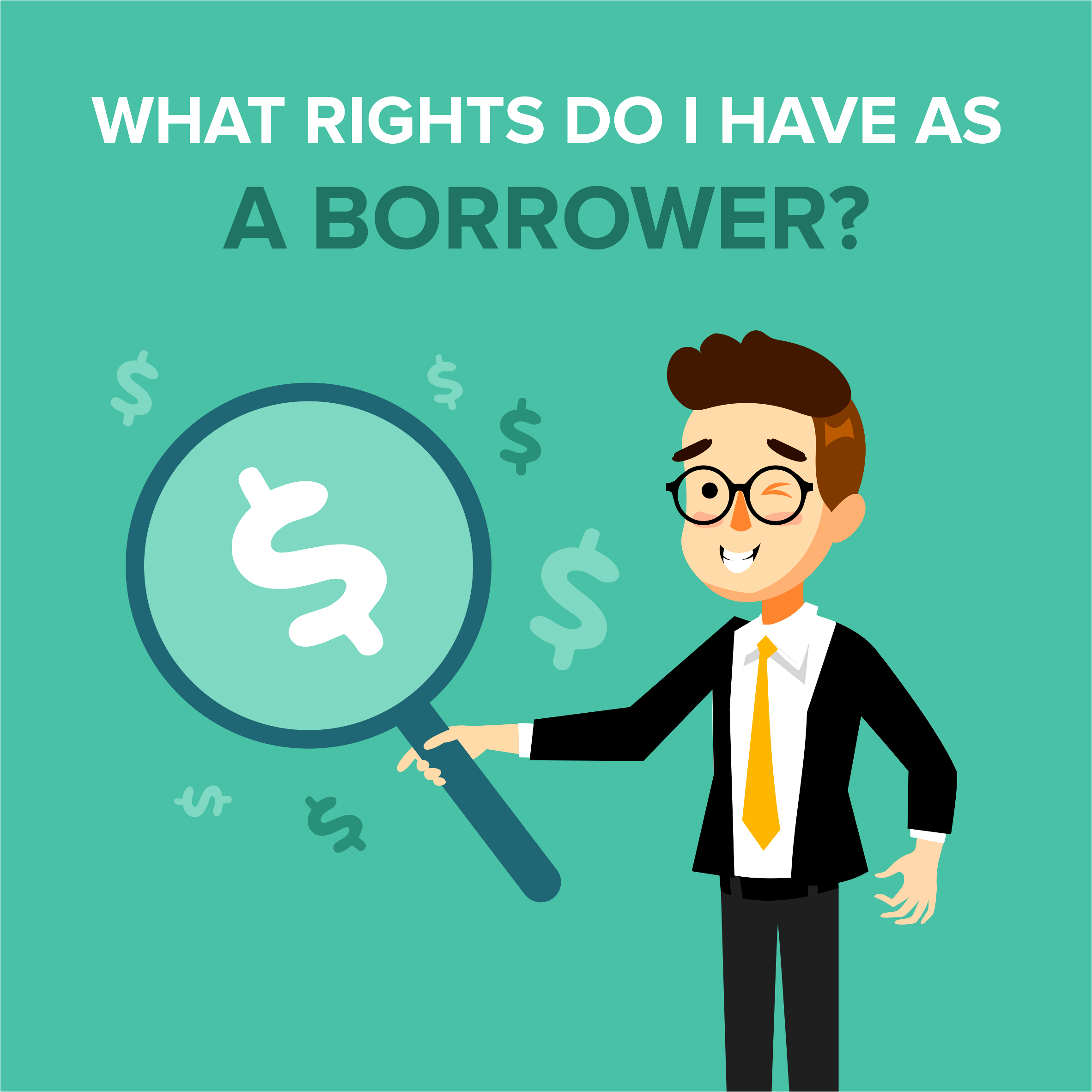 What Rights do I Have as a Borrower?