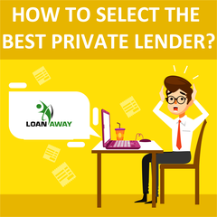 How To Select The Best Private Lender?