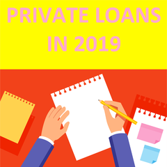 Private Loans In 2019