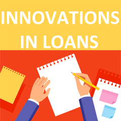 Innovations In Loans