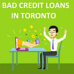 Bad Credit Loans in Toronto