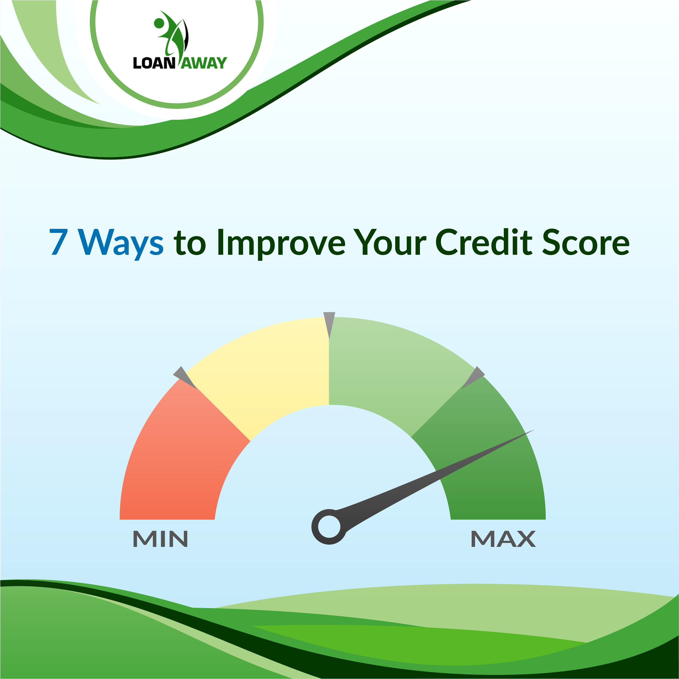 7 Ways to Improve Your Credit Score