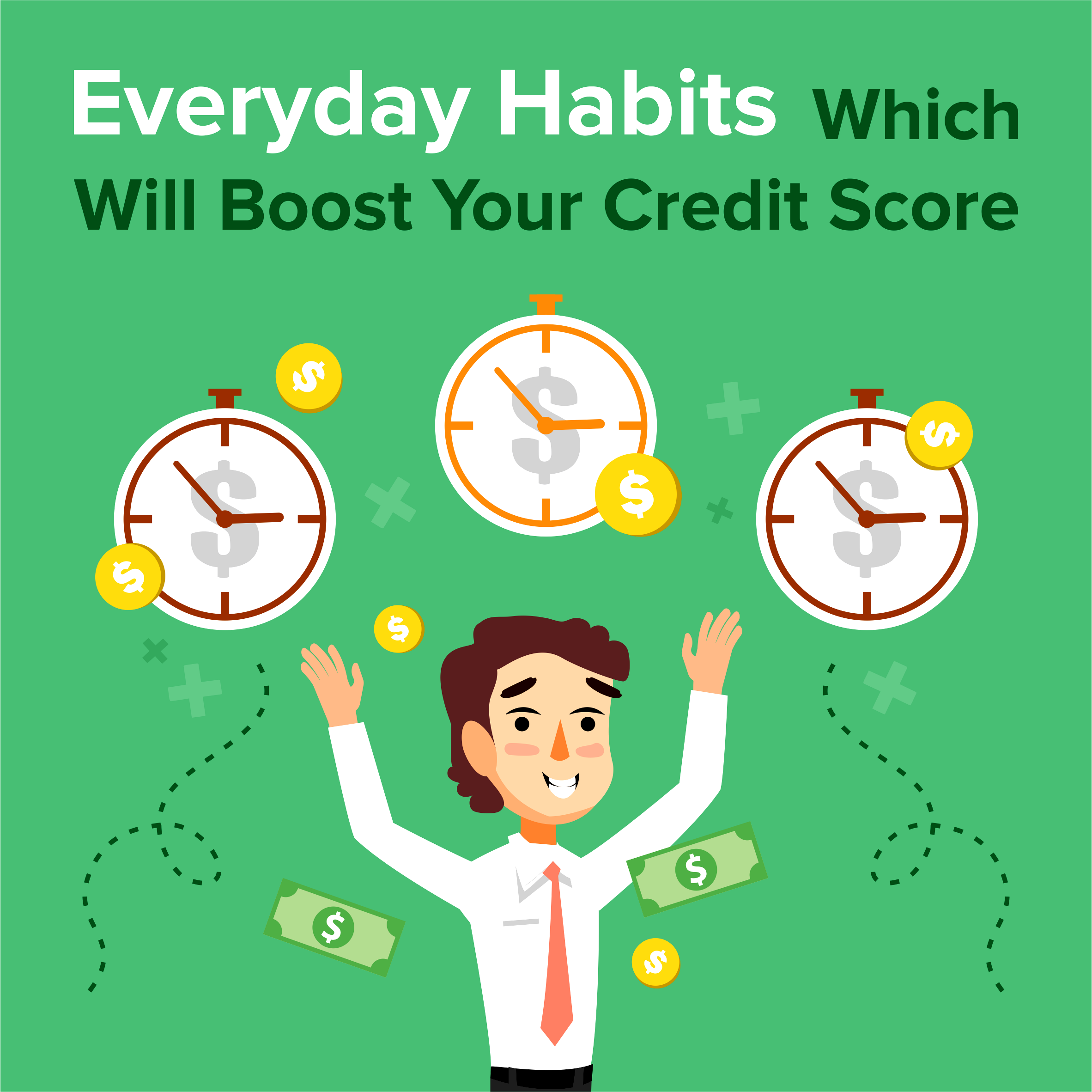 Everyday Habits That Will Boost Your Credit Score