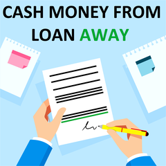Cash Money From Loan Away