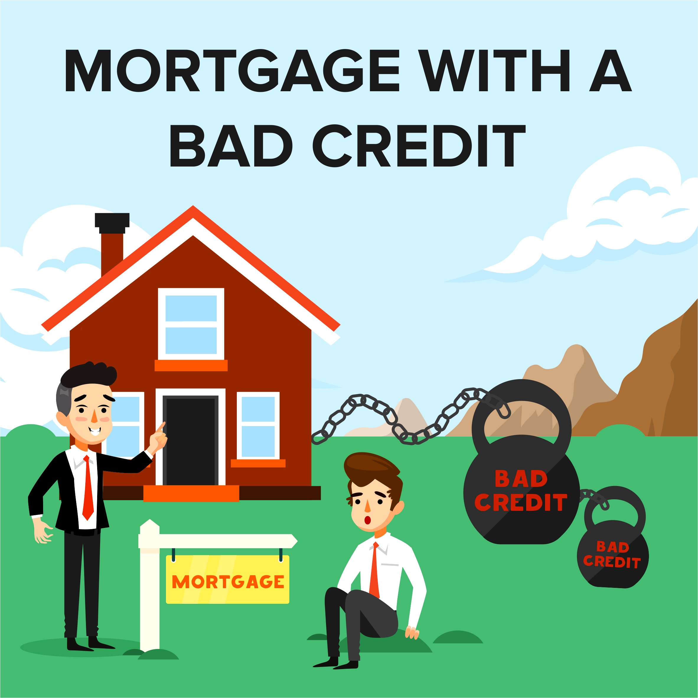 Bad Credit Mortgage