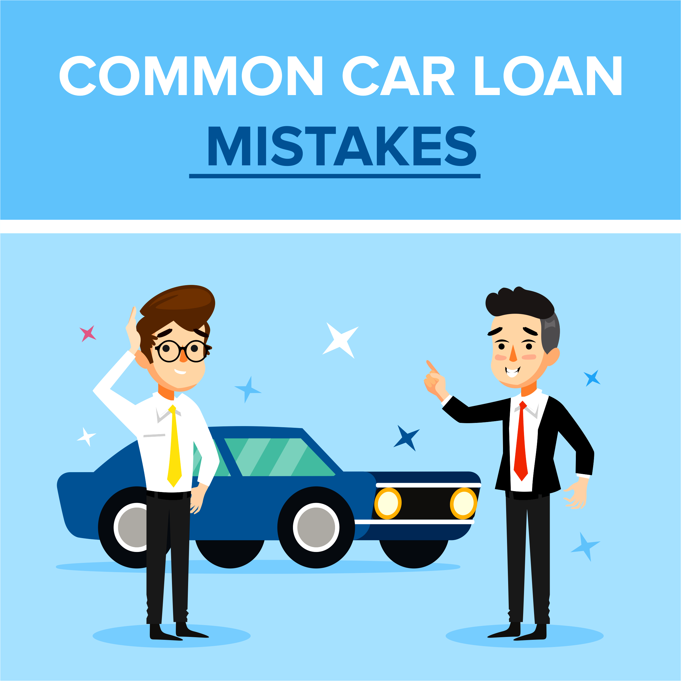 Common Car Loan Mistakes