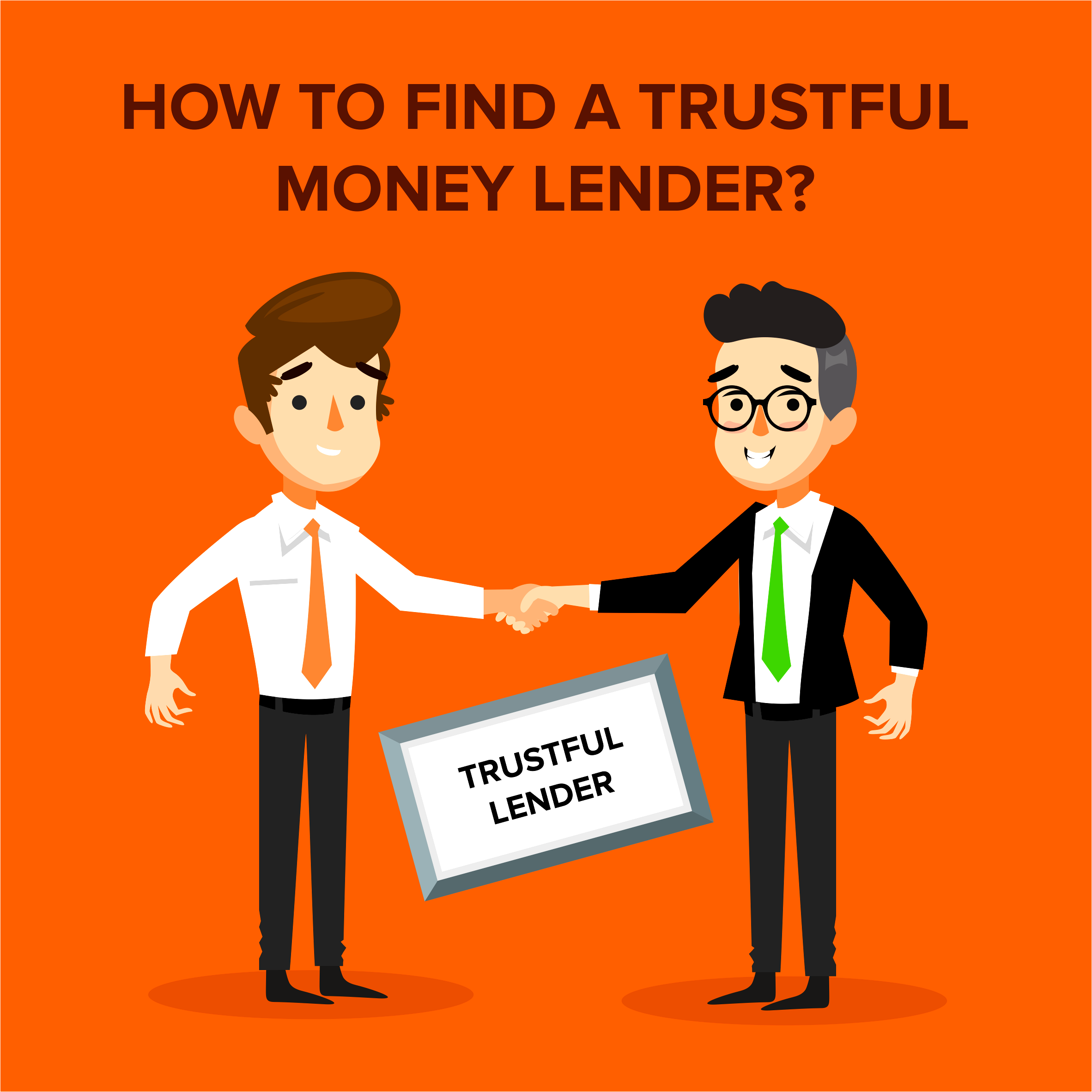 How to Find a Trustful Money Lender?